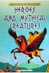 Heroes and Mythical Creatures