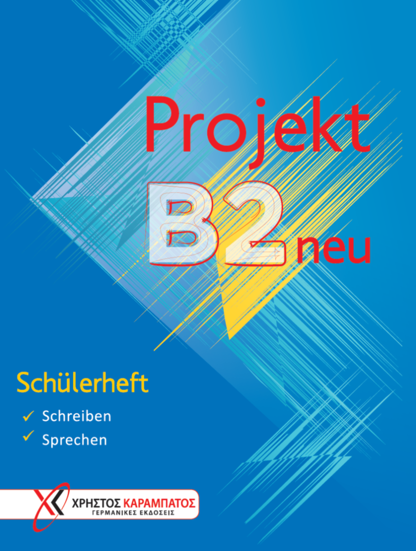 PROJEKT B2 SCHULERHEFT