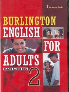 BURLINGTON ENGLISH FOR ADULTS 2 (CD)