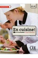 EN CUISINE NIVEAU A1-A2 LIVRE (+CD)