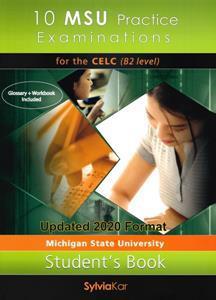 10 MSU PRACTICE EXAM CELC B2 STUDENT BOOK