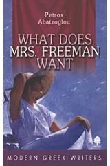 What Does Mrs. Freeman Want