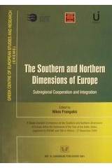 The Southern and Northern Dimensions of Europe