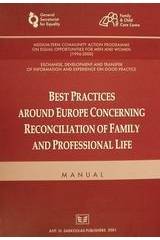 Best Practices Around Europe Concerning Reconciliation of Family and Professional Life