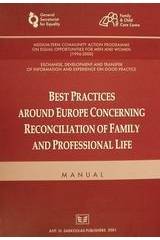 Best Practices Around Europe Concerning Reconciliation of Family and Professional Life