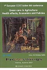 Green Care in Agriculture: Health effects, Economics and Policies