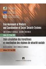 Free Movement of Workers and Coordination of Social Security Systems