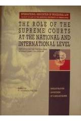 The Role of the Supreme Courts at the National and International Level