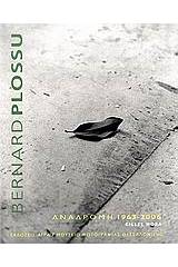 Bernard Plossu: Αναδρομή 1963-2006