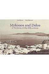 Myconos and Delos at the Dawn of the 20th Century