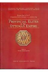 Provincial Elites in the Ottoman Empire