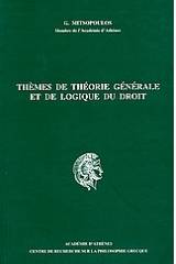 Thèmes de théorie générale et de logique du droit