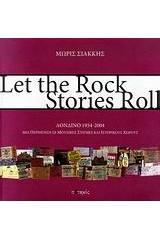 Let the Rock Stories Roll