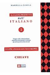 Il gusto perfetto dell' Italiano 1 Chiavi