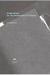 Suggestions for the Destruction of Athens