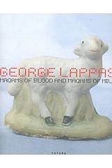 George Lappas: Maqams of Blood and Maqams of Milk