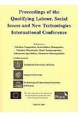 Proceeding of the Qualifying Labour, Social Issues and New Technologies International Conference