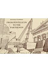 From Pentelicon to the Parthenon