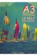 Le DELF point par point Unite A3