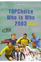 Topchoice who is who 2003