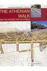 The Athenian Walk and the Historic Site of Athens