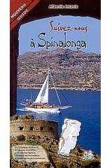 Suivez-nous a Spinalonga