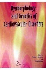 Dysmorphology and Genetics of Cardiovascular Disorders