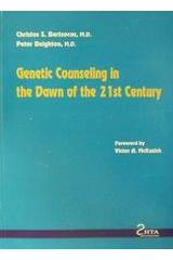 Genetic Counseling in the Dawn of the 21st century