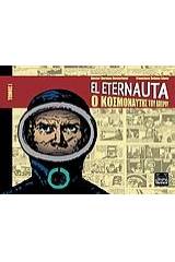 El Eternauta: Ο κοσμοναύτης του απείρου
