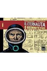 El Eternauta: Ο κοσμοναύτης του απείρου