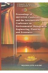 Proceedings of Secotox Conference and the International Conference on Environmental Management Engineering, Planning and Economics