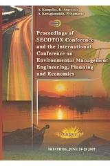 Proceedings of Secotox Conference and the International Conference on Environmental Management Engineering, Planning and Economics