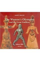 The Women's Olympics and the Great Goddess