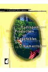 Hydroponic Production of Vegetables and Ornamentals