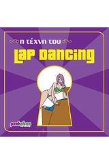 Η τέχνη του Lap Dancing