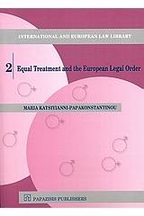 Equal Treatment and the European Legal Order