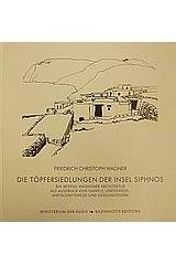 Die Topfersiedlungen der insel Siphnos