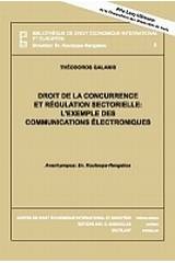 Droit de la concurrence et regulation sectirielle: L'exemple des communications electroniques