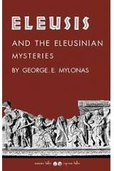 Eleusis and the Eleusinian Mysteries