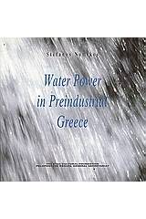 Water Power in Preindustrial Greece