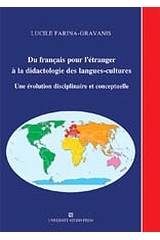 Du Francais pour l' etranger a la didactologie des langues-cultures