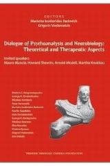 Dialogue of Psychoanalysis and Neurobiology