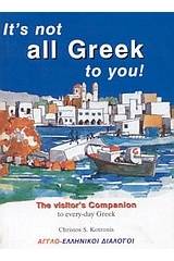 It's not all Greek to you