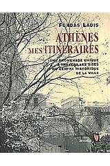 Athènes mes itinéraires