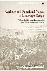 Aesthetic and Functional Values in Landscape Design