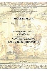 Contextualizing Late Greek Philosophy