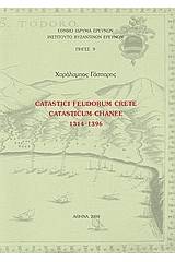 Catastici Feudorum Crete: Catasticum Channe 1314 - 1396