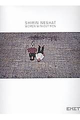 Shirin Neshat: Women without Men