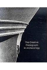 The Creative Photograph in Archaeology