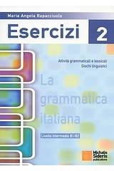 La grammatica Italiana Esercizi 2